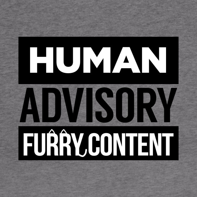 Human Advisory Furry Content Ears Tail Furries Funny by Mellowdellow